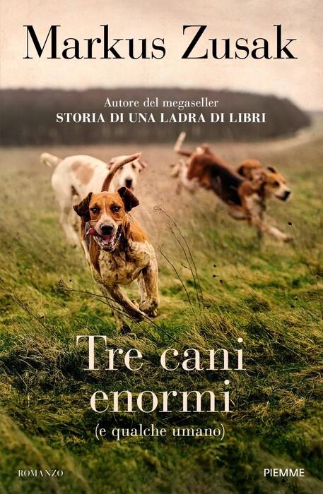 Mark zusak racconta la sua vita attraverso tre cani straordinari