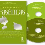 Un viaggio musicale con grisélidis di jules massenet: il cd-libro del palazzetto bru zane